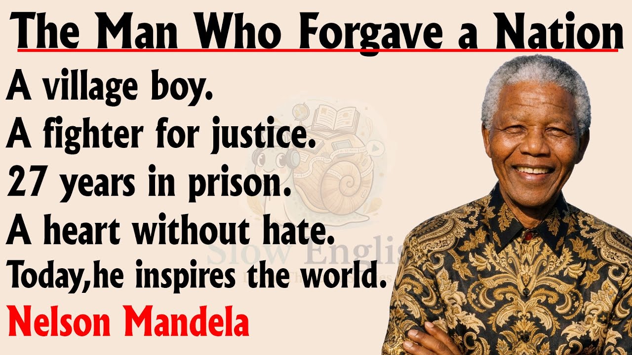 Nelson Mandela: A True Hero || Learn English Through Story Level 2 || Graded Reader