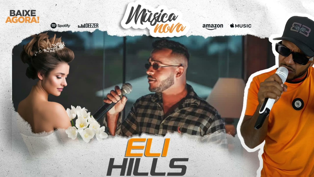 ELI HILLS   O HOMEM DA LUA DE MEL   MSICA NOVA