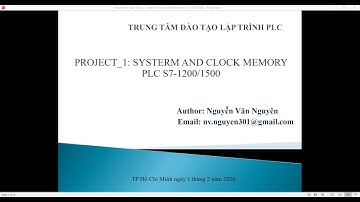 Enable Systerm And Clock Memory TIA Portal PLC S7-1200/1500 ( Enable xung Clock thay thế Timer )