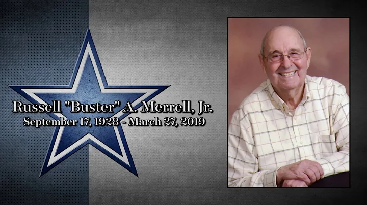 Russell Buster A. Merrell, Jr. Keepsake Video