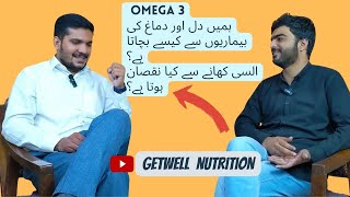 Dn Shahzaib on tremendous benefits of omega 3 on brain and heart health | Getwell Nutrition