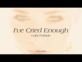 Ive Cried Enough - Lara Fabian (lyrics)