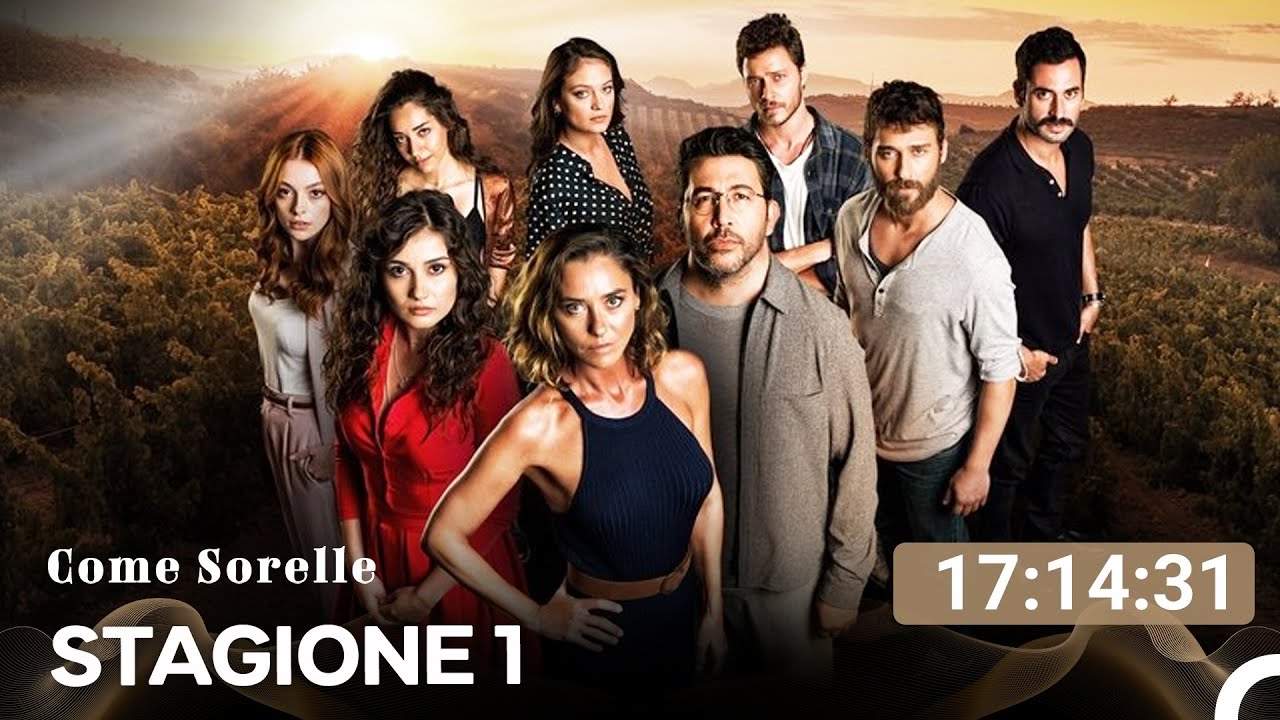 Come Sorelle Episodio Completi - FULL HD (Doppiato in Italiano)
