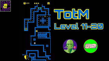 Tomb of the Mask (TotM)  Level 11-20 Walkthrough (iOS, Android)