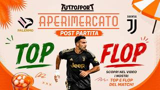 CELIK SUPER, MILIK 4ª PUNTA, KOLO... MALÍ: PALERMO-JUVE, TOP E FLOP