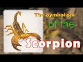 The Symbolism of the Scorpion