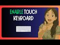 How To SHOW Touch Keyboard Icon in Windows 11 Taskbar