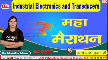 ( IET ) Industrial Electronics and Transducers ELECTRONICS Engg.4th Sem. One Shot महा-मैराथन Class