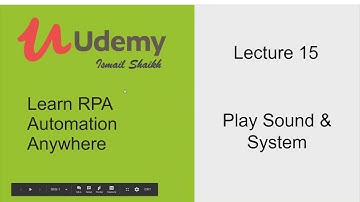 10 PlaySound & System | Automation Anywhere V11 Tutorial |