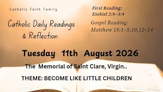 Today's Catholic Mass Readings  – Tuesday, August 11, 2026