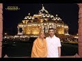 His Highness Sheikh Abdullah bin Zayed Al Nahyan Visits Swaminarayan Akshardham, Delhi, India