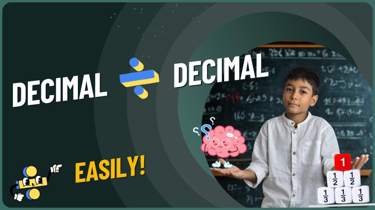 Dividing Decimal by Decimal | Easy Explanation with Examples
