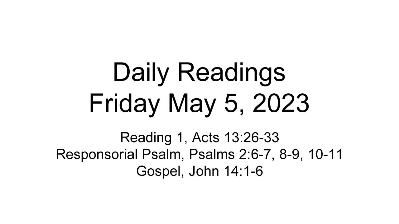 Daily Reading for Friday May 5, 2023 YouTube