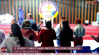 7 Over 7 Rest And Restoration Service Day 5.welcome All