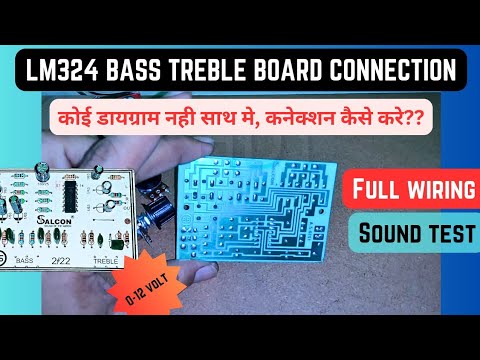 lm324 bass treble board connection || lm324 sound test. - YouTube