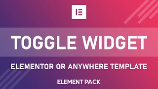How to Use Elementor Template or Anywhere Template in Toggle Widget of Element Pack screenshot 5