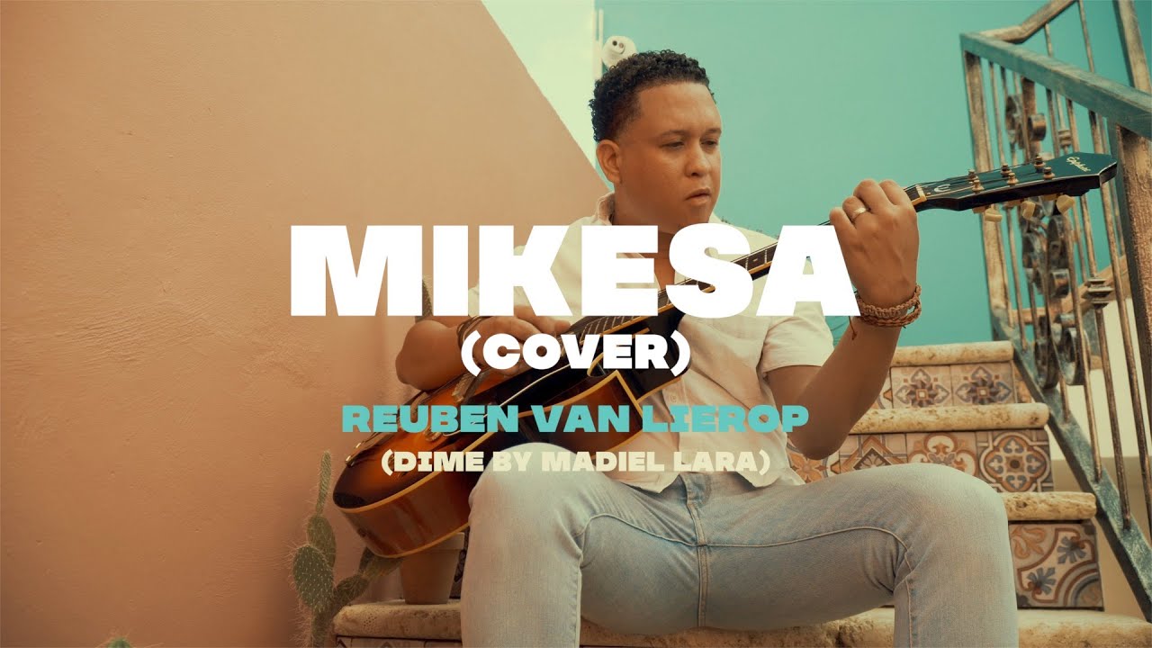Mi ke sa - Reuben van Lierop / Dime (Cover) by Madiel Lara