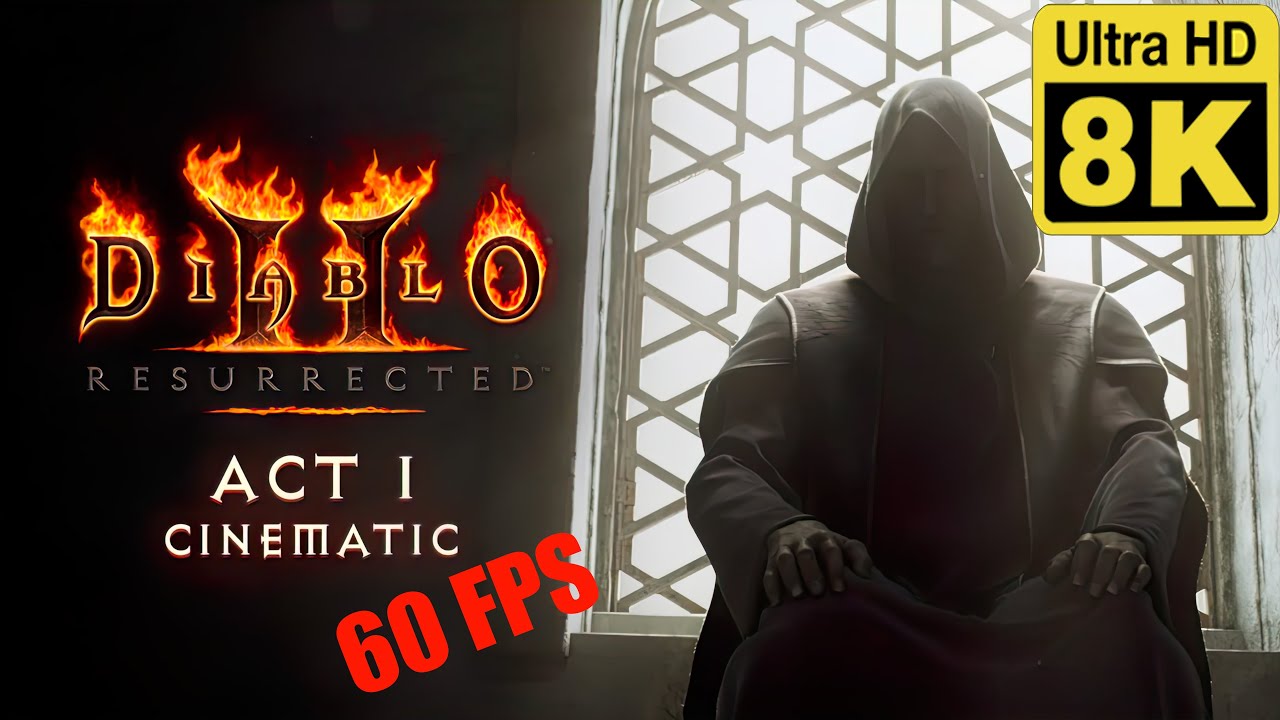 Diablo® II: Resurrected™ | Act I Cinematic 8k  60 FPS (Enhanced with Neural Network AI)