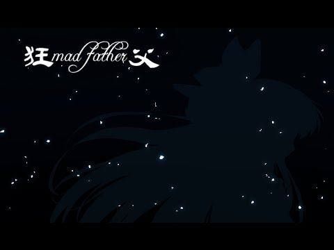 秀康直播~【狂父(Mad Father)】part 1