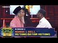 BBB 2019 (Minggu 1): Mamak & Bell - Hutang Bayar Hutang