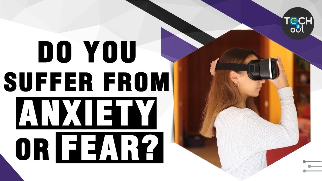 Have a phobia? A new app can help fight it | Tech It Out