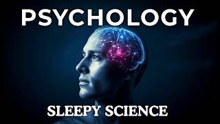 10 Hours — Psychology Facts to Fall Asleep To — No Adverts