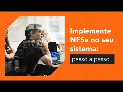 Como implementar NFSe em seu sistema