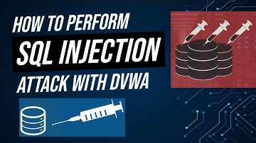 SQL Injection Attack Explained  DVWA Ethical Hacking Tutorial