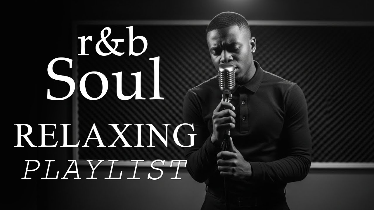 【R&B Soul】Peaceful Flow – Chill R&B Soul for Unwinding