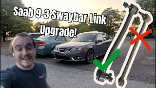 Saab 9-3 Upgraded Sway Bar Links !?! You NEED these!
