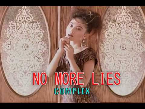 （カラオケ）NO MORE LIES　/　COMPLEX