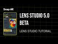 Introducing lens studio 50 beta