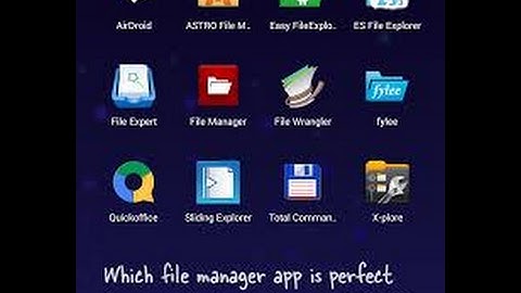 Android 2017 top five file manager