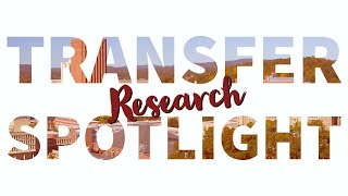 Transfer Spotlight: Office of Undergraduate Research and Studies