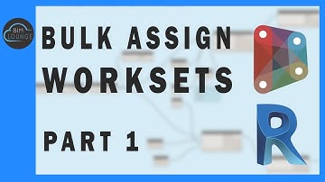 HOW TO BULK ASSIGN WORKSETS USING DYNAMO PART 1