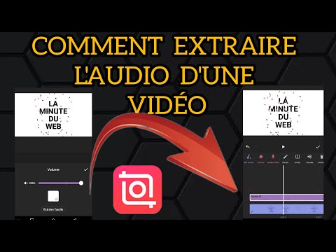 Vidéo: Comment Faire De L'audio à Partir D'une Vidéo