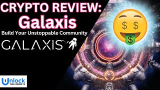 GALAXIS: NO-CODE WEB 3.0 PLATFORM! BUILD YOUR UNSTOPPABLE COMMUNITY!