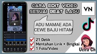 TUTORIAL EDIT VIDEO ADU MAMAE ADA CEWEK BAJU HITAM VIRAL TIKTOK | EDIT LIRIK ADA CEWEK BAJU HITAM