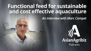 Functional feed for sustainable and cost effective aquaculture. Podcast
