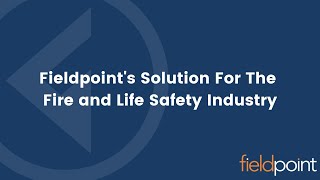 Fieldpoints Solution For The Fire And Life Safety Industry