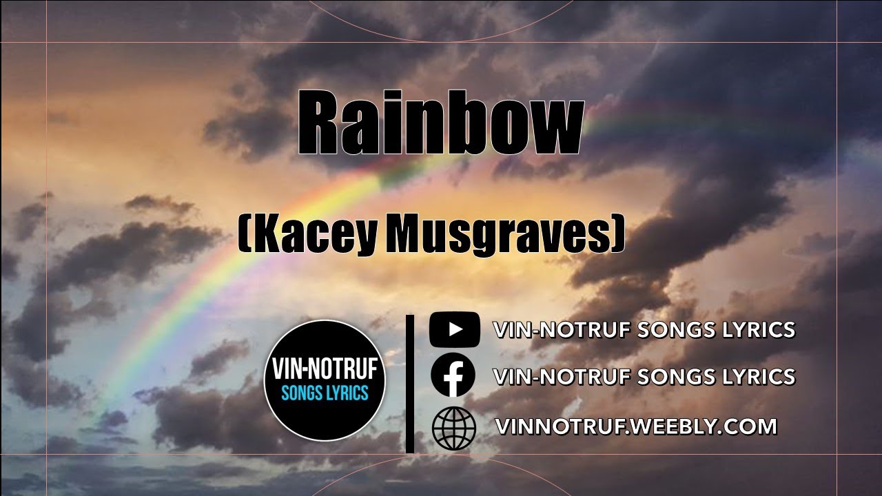 Rainbow | Kacey Musgraves (Lyrics) - YouTube