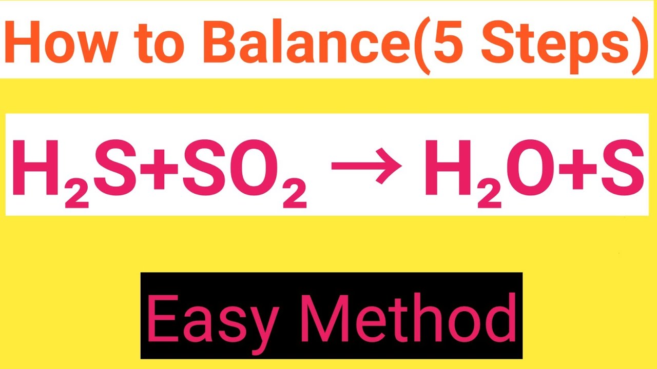 h2s-so2-h2o-s-balanced-equation-hydrogen-sulphide-sulphur-dioxide