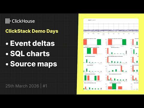ClickStack Demo Days #1