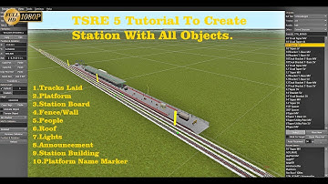 TSRE 5 Tutorial To Create Station With All Objects. || FHD 1080p