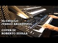 EL CHOCLO (TANGO ARGENTINO) - ROBERTO ZEOLLA ON YAMAHA GENOS
