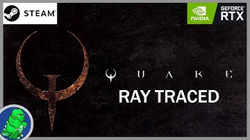 Quake [1996]: Ray Traced 1.0.1 | PC | Gameplay & Info ℹ️ [Maximum Settings]