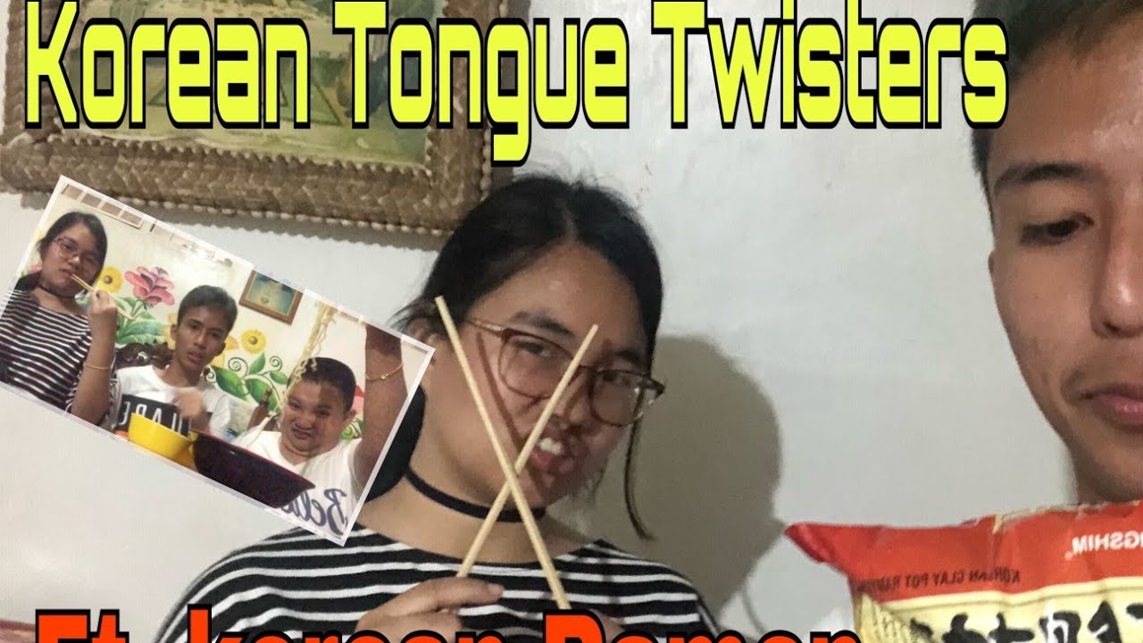 Korean Tongue Twisters || Spicy Korean Ramen