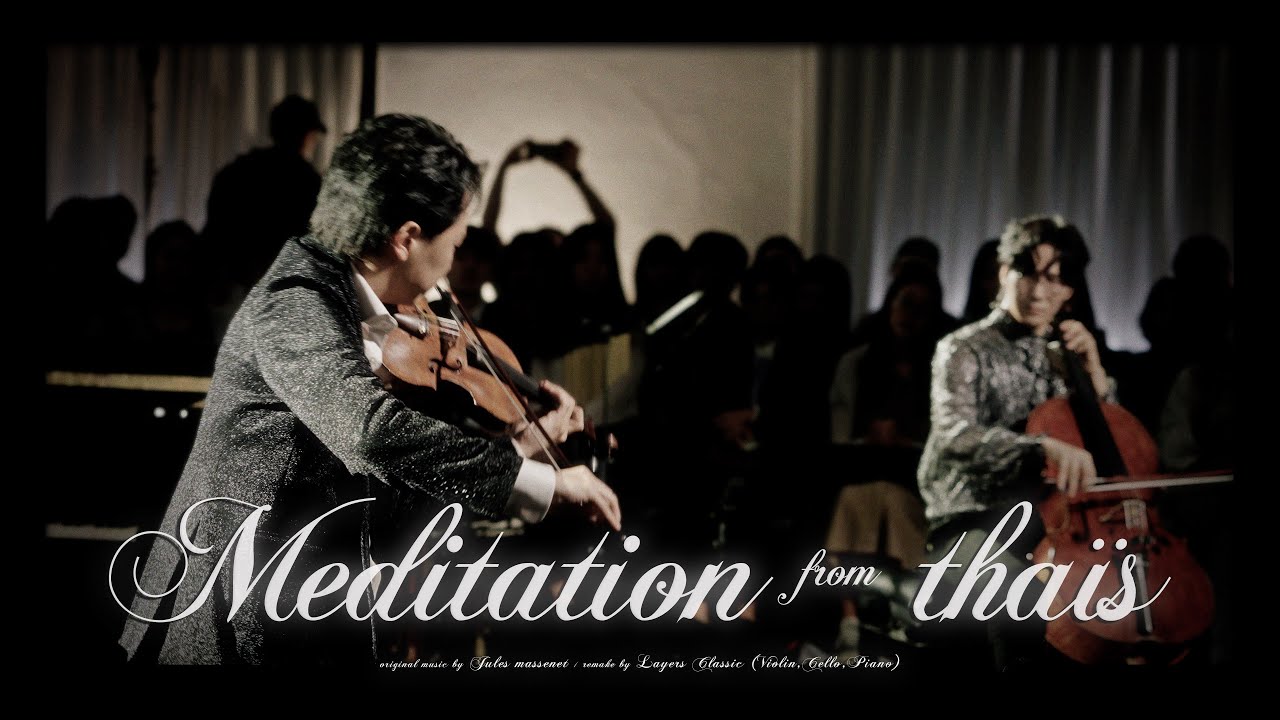 'Thais' Meditation from J.Massenet│Peaceful Classical Music (Violin,Cello&Piano)