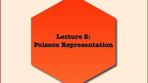 De Branges Spaces - Lecture 2 - Poisson Representation
