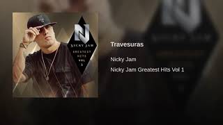 Nicky jam Travesuras